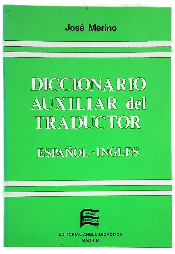 Diccionario auxiliar del traductor español-inglés