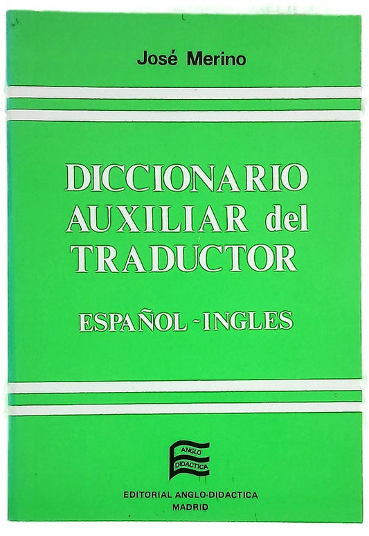 Diccionario auxiliar del traductor español-inglés