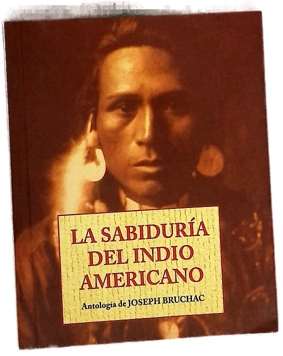La sabiduría del indio americano