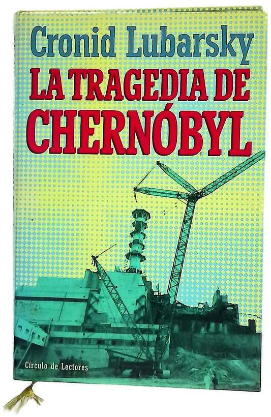 La tragedia de Chernóbyl