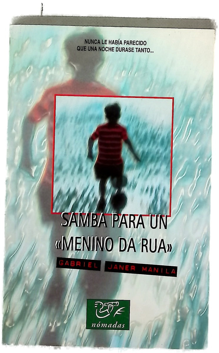 Samba para un "Menino da rua"