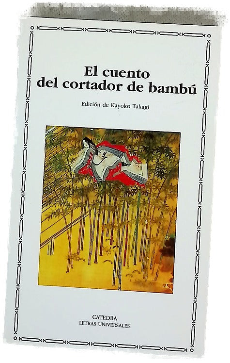 El cuento del cortador de bambú
