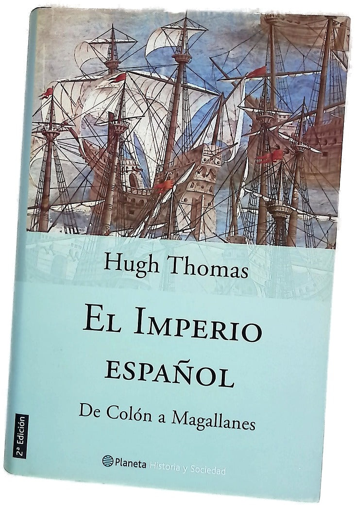 El Imperio español de Colón a Magallanes