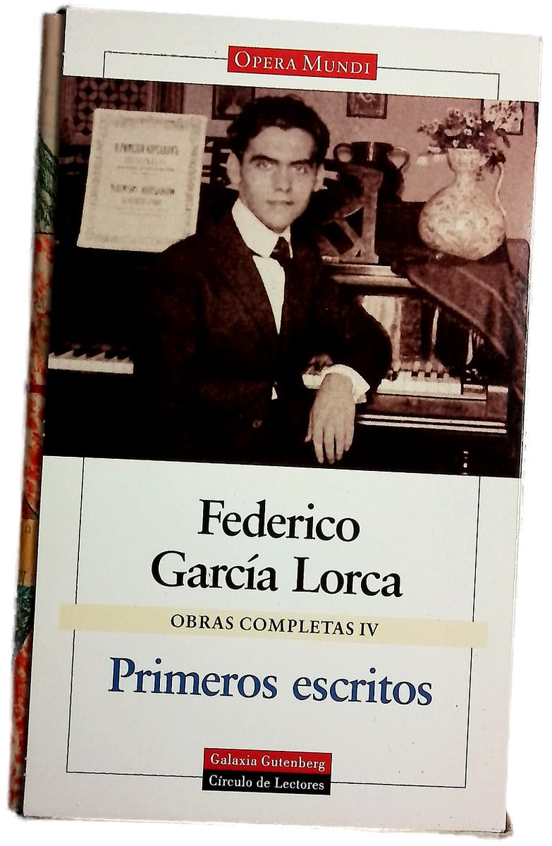 Obras completas, tomo IV: Primeros escritos