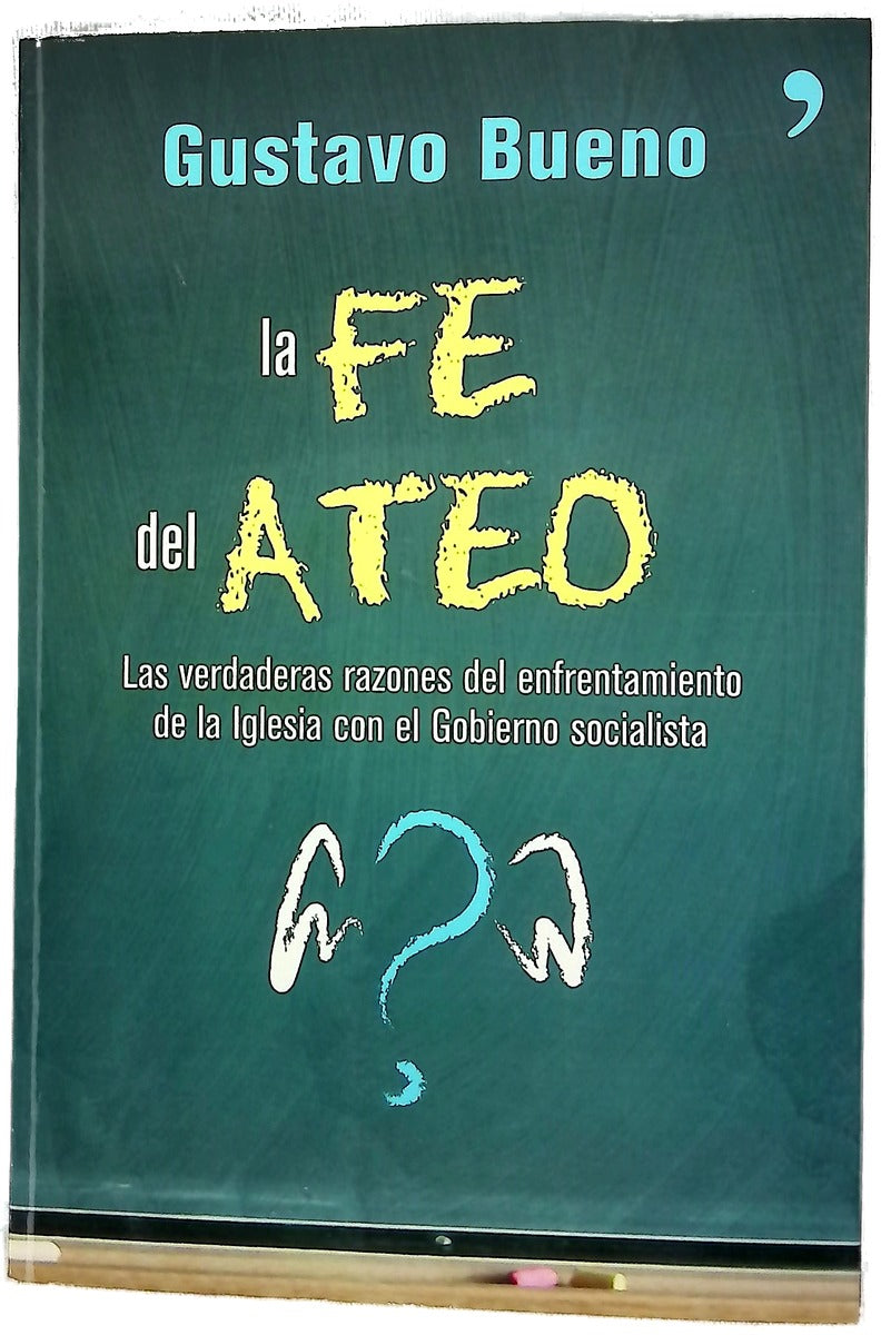 La fe del ateo las verdaderas razones del enfrentamiento de la iglesia con el gobierno socialista