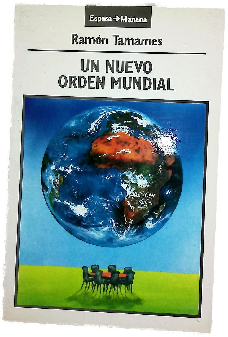 Un nuevo orden mundial la senda crítica de la razón y el gobierno de la humanidad
