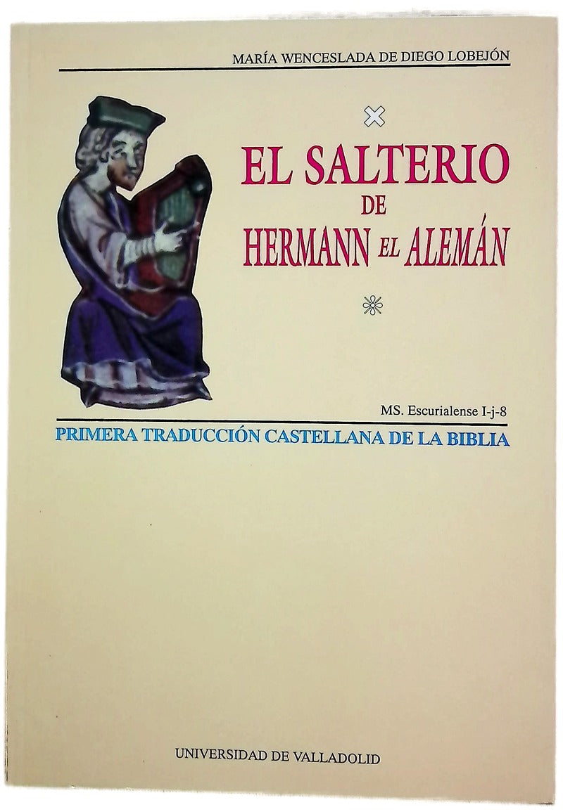 El salterio de Hermann "el Alemán" (ms. escurialense I-j-8)
