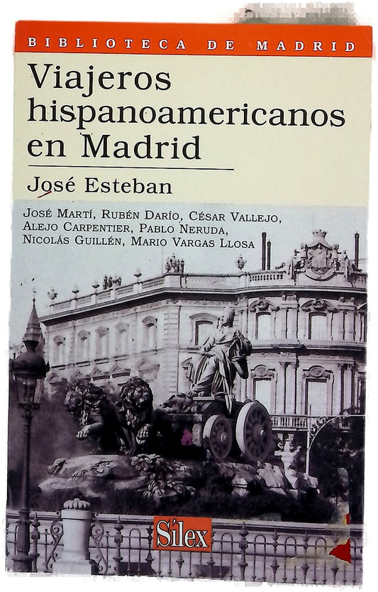 Viajeros hispanoamericanos en Madrid