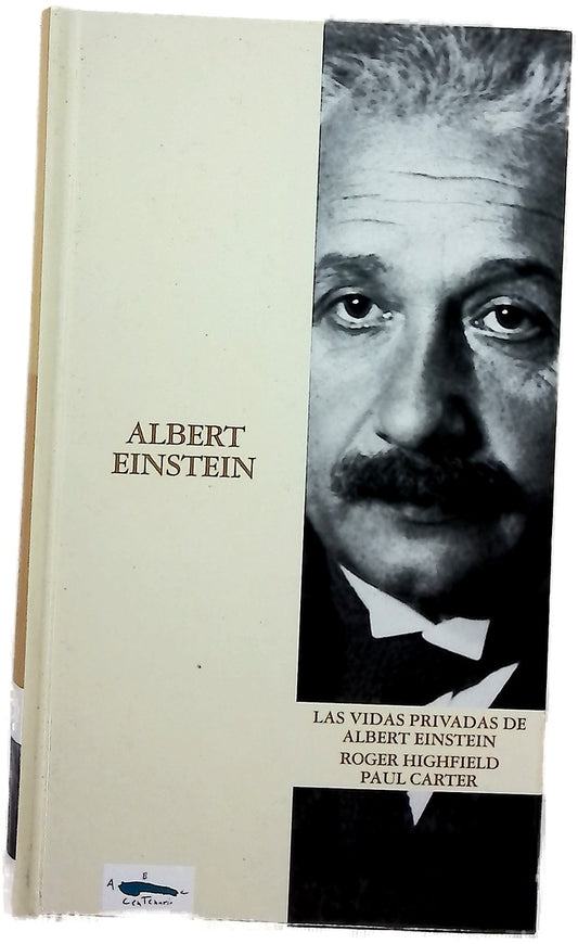 Las vidas privadas de Albert Einstein