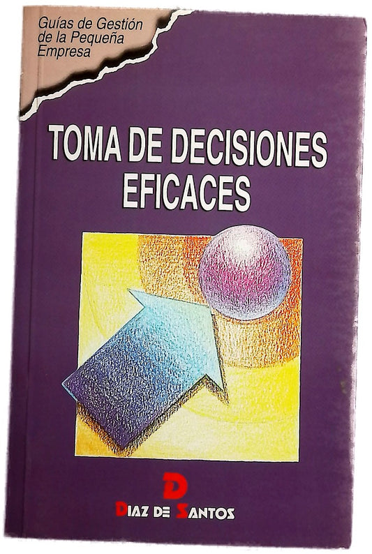 Toma de decisiones eficaces