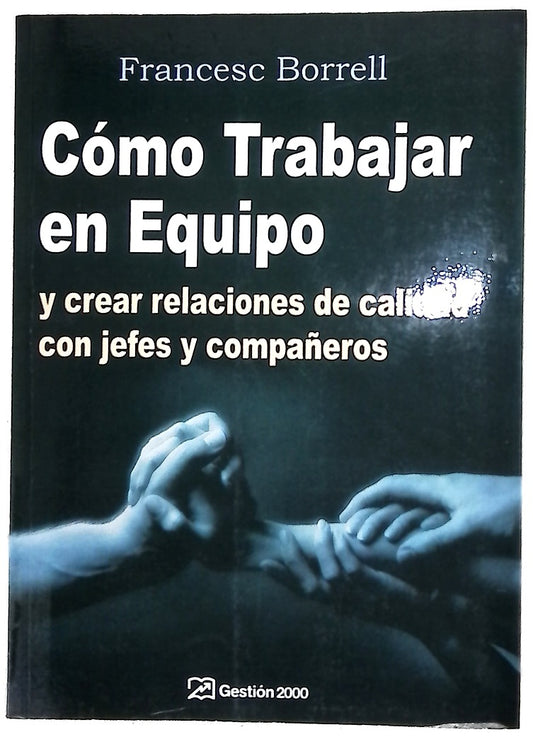 Como Trabajar En Equipo