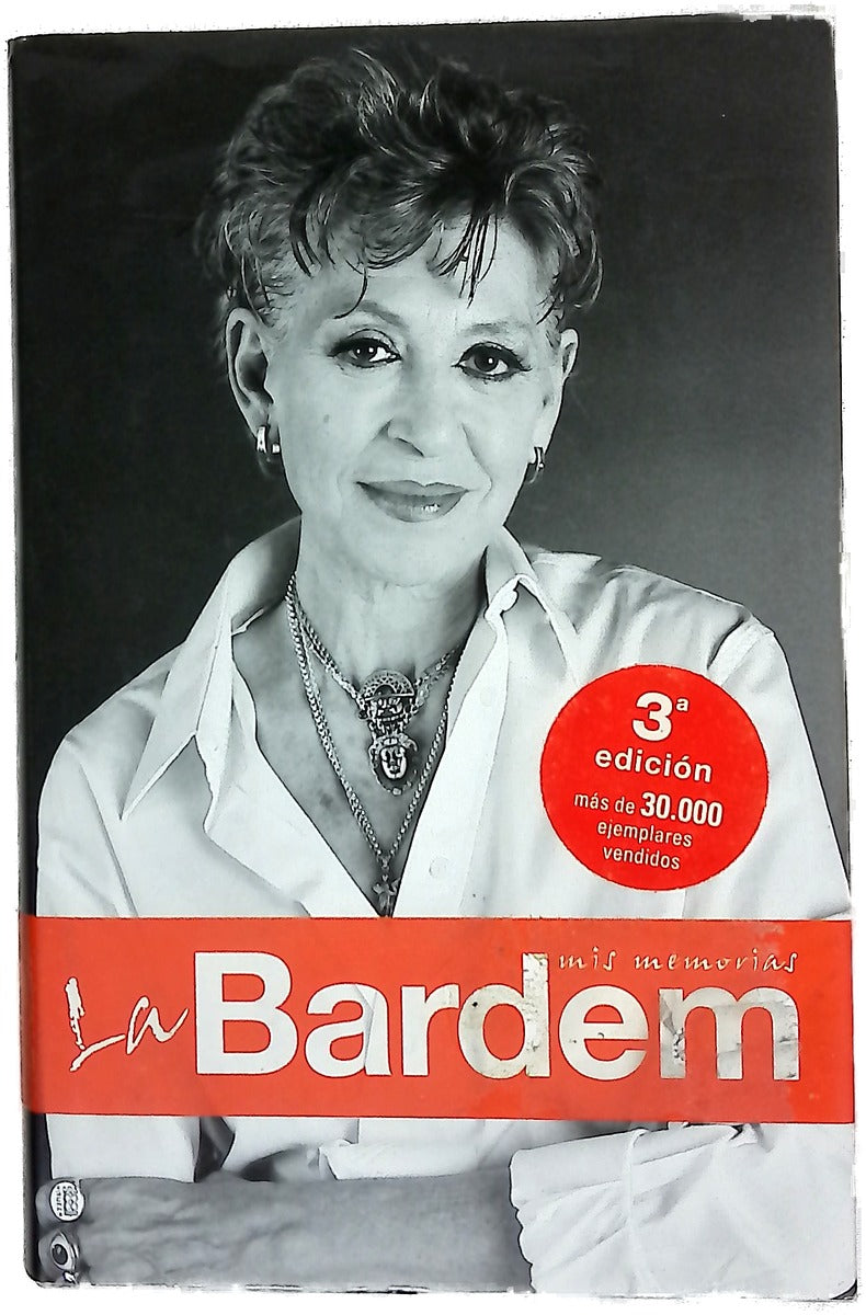 La Bardem mis memorias