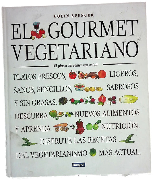 El Gourmet Vegetariano (Grandes Obras)