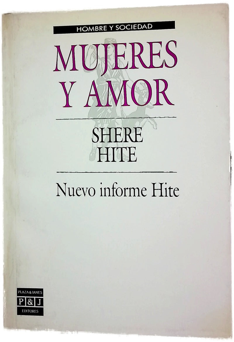 Mujeres y amor nuevo informe Hite