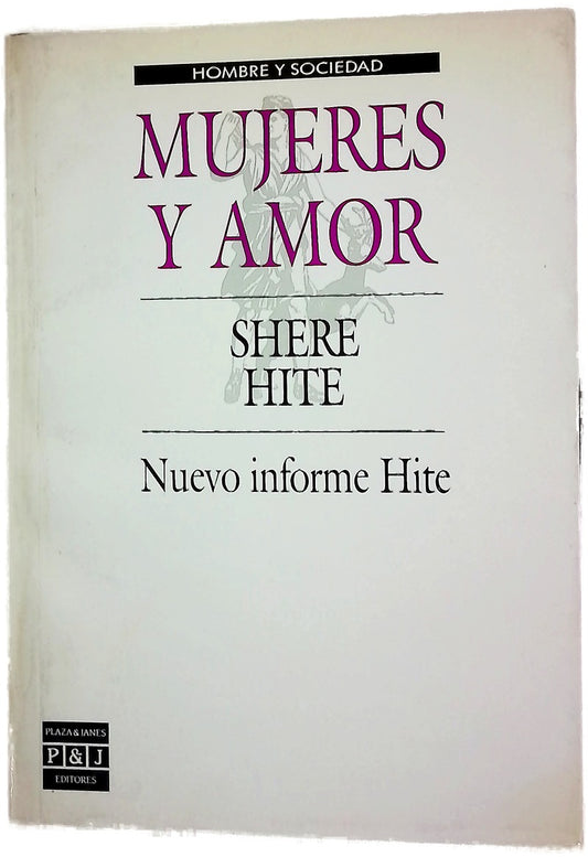 Mujeres y amor nuevo informe Hite