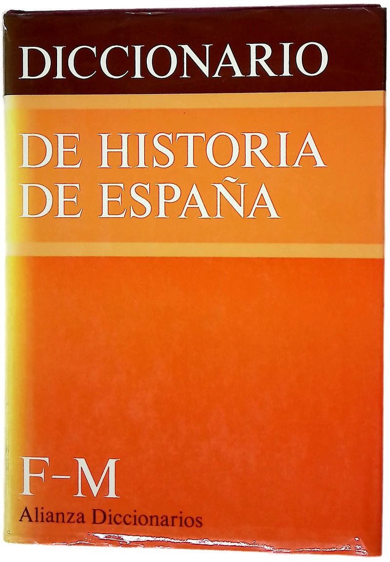 Diccionario de historia de España F-M