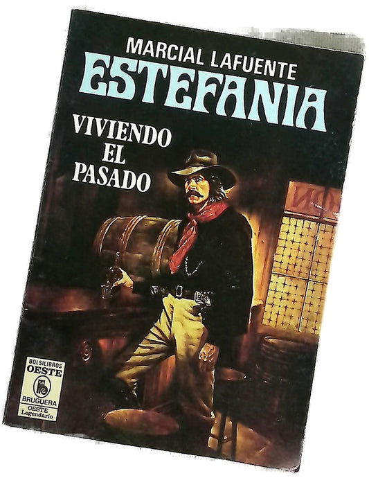Novelas del oeste Viviendo el pasado