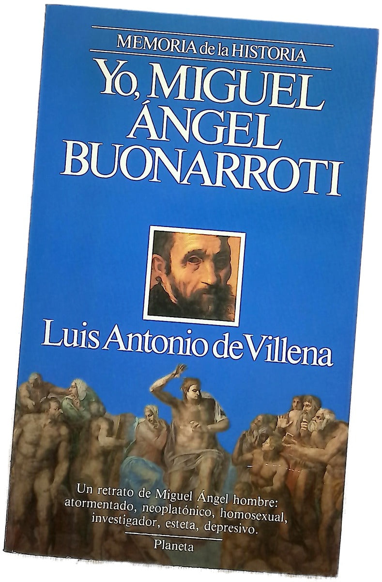 Yo, Miguel Ángel Buonarroti