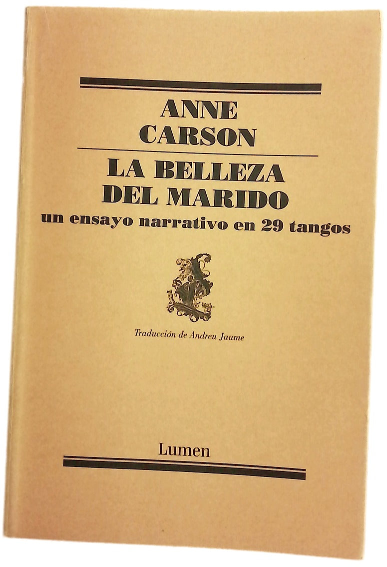 La belleza del marido : un ensayo ficticio en 29 tangos