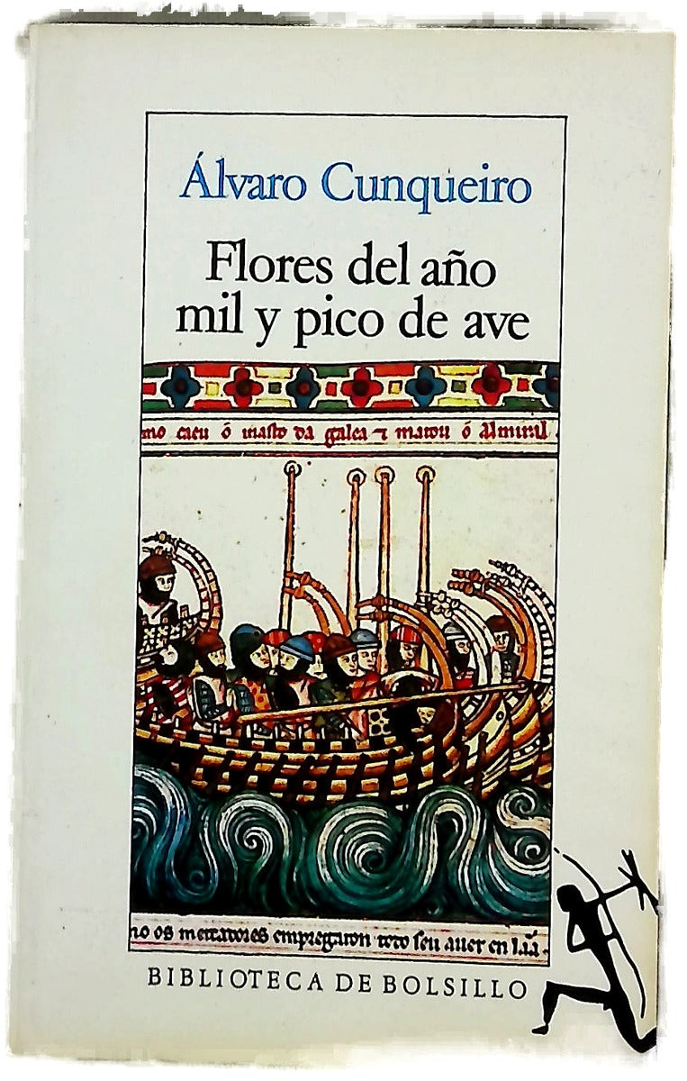 Flores del año mil y pico de ave Álvaro Cunqueiro