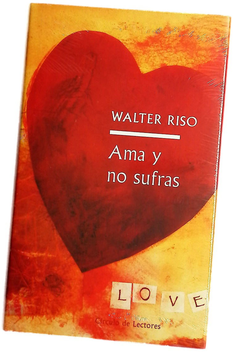 Ama y no sufras cómo disfrutar plenamente de la vida en pareja