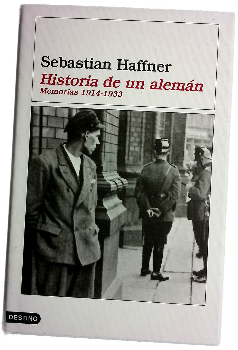 Historia de un alemán memorias 1914-1933