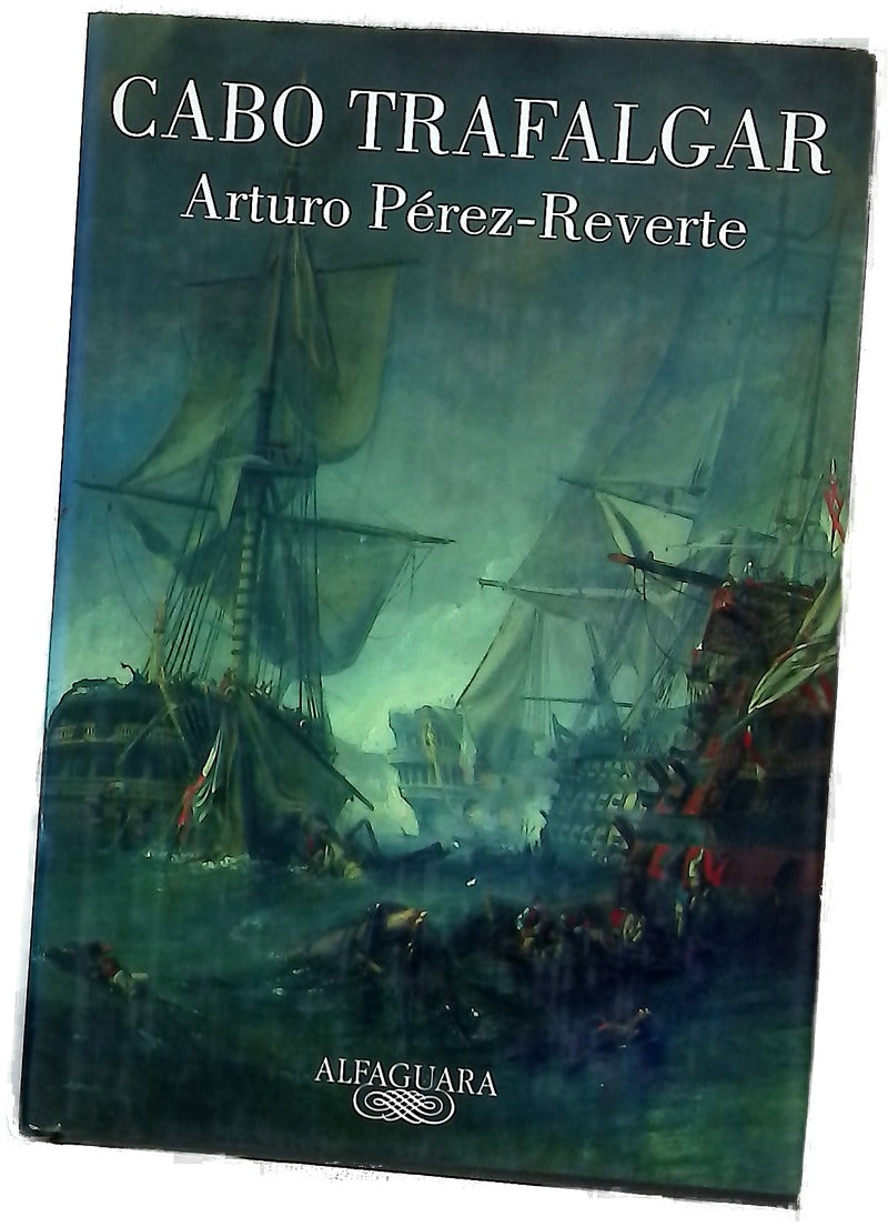 Cabo Trafalgar un relato naval