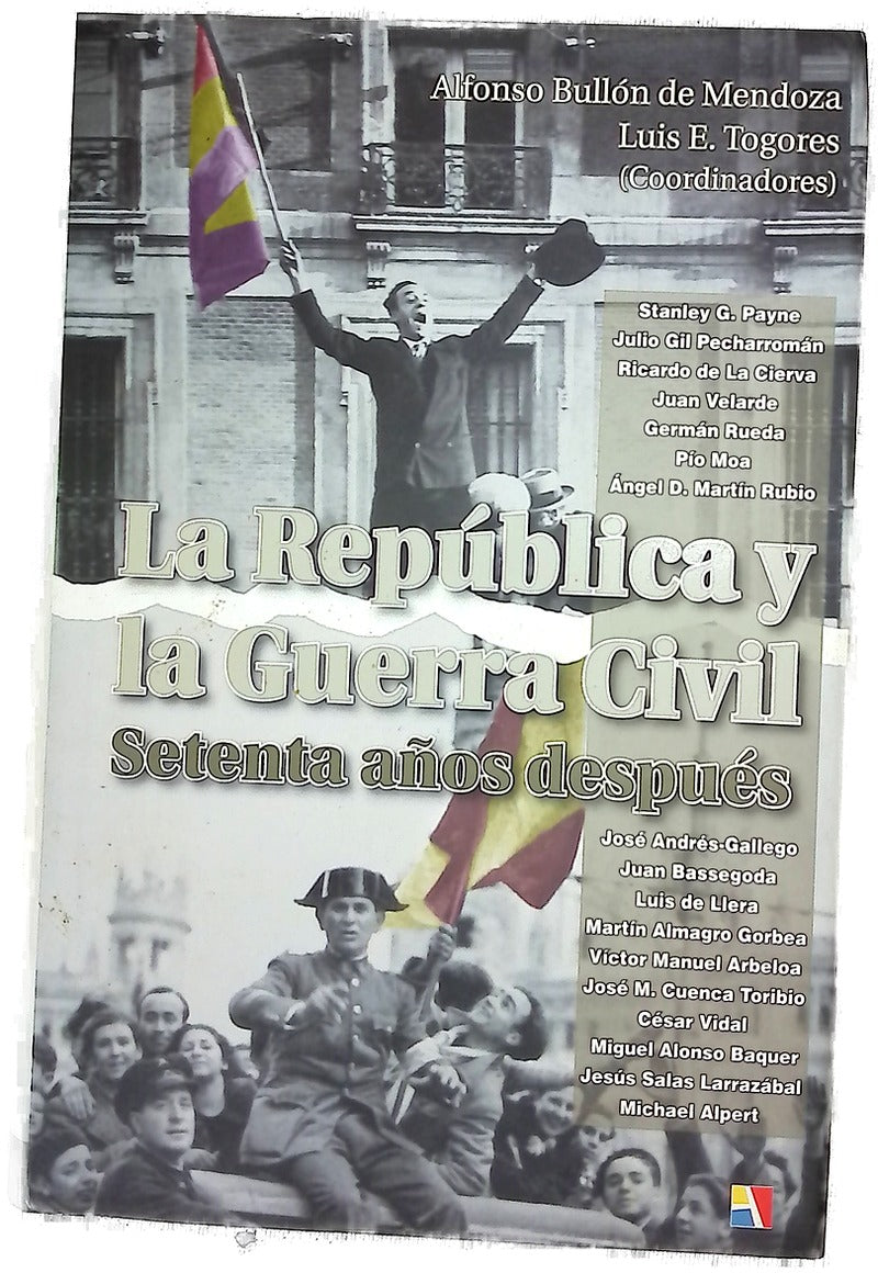 La República y la Guerra Civil setenta años después