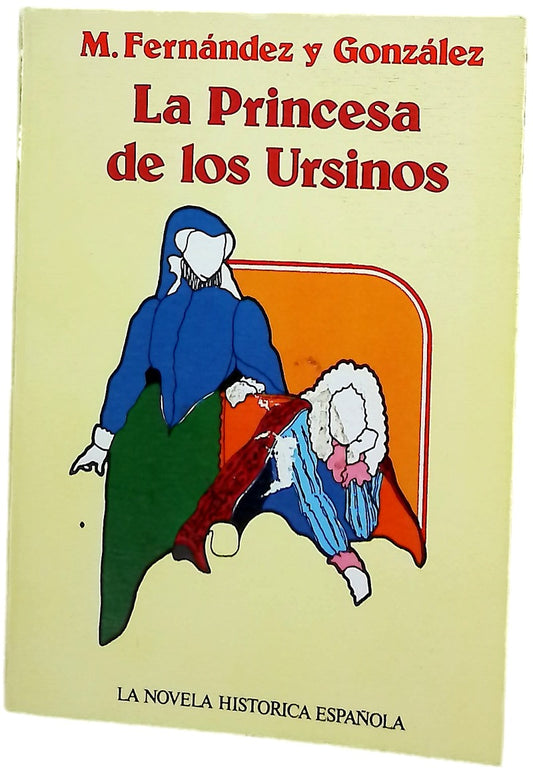 La Princesa de los Ursinos