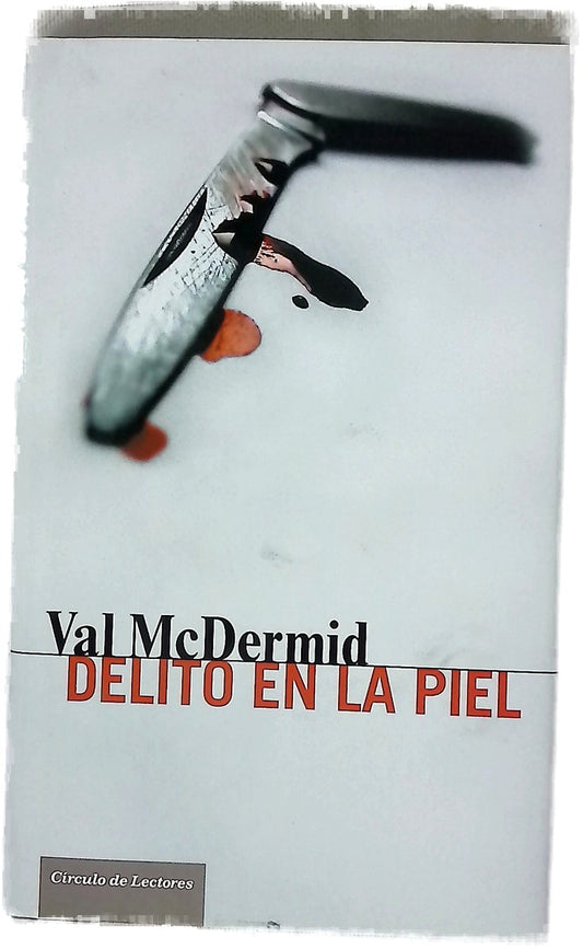 Delito en la piel
