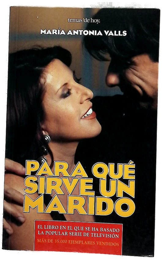 Para qué sirve un marido