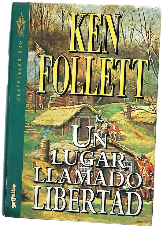 Un lugar llamado libertad