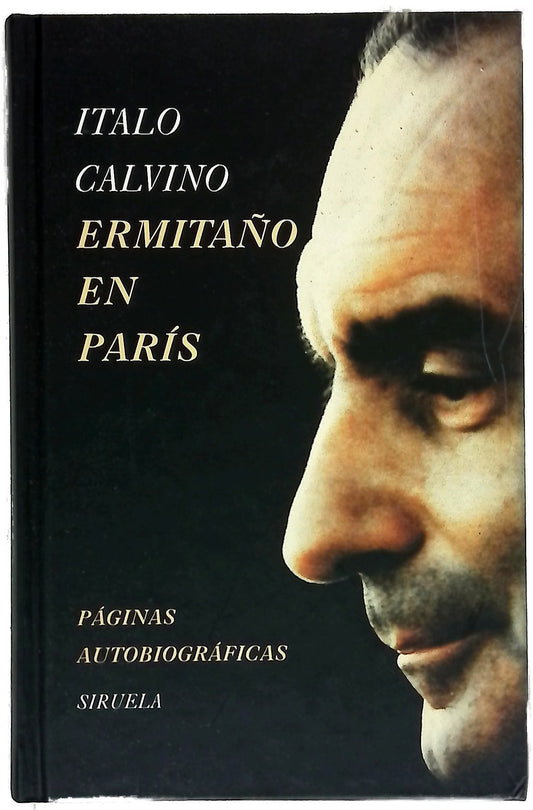 Ermitaño en París páginas autobiográficas
