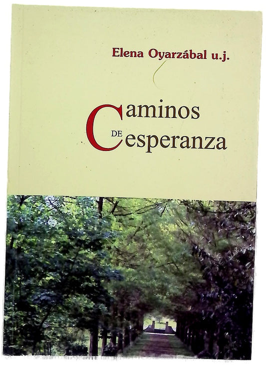 Caminos de esperanza