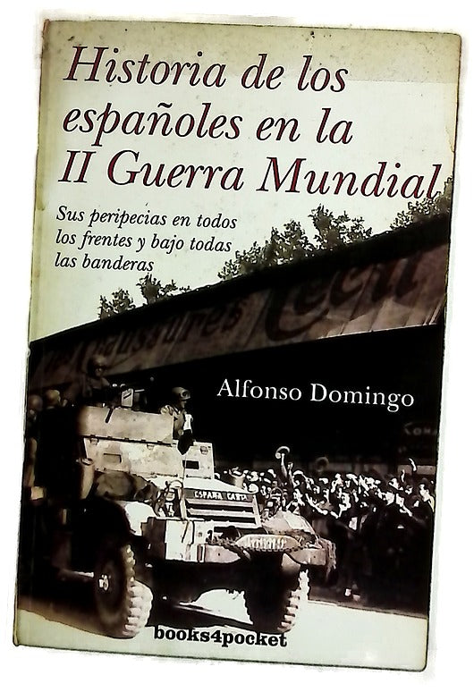 Historia de los españoles en la II Guerra Mundial