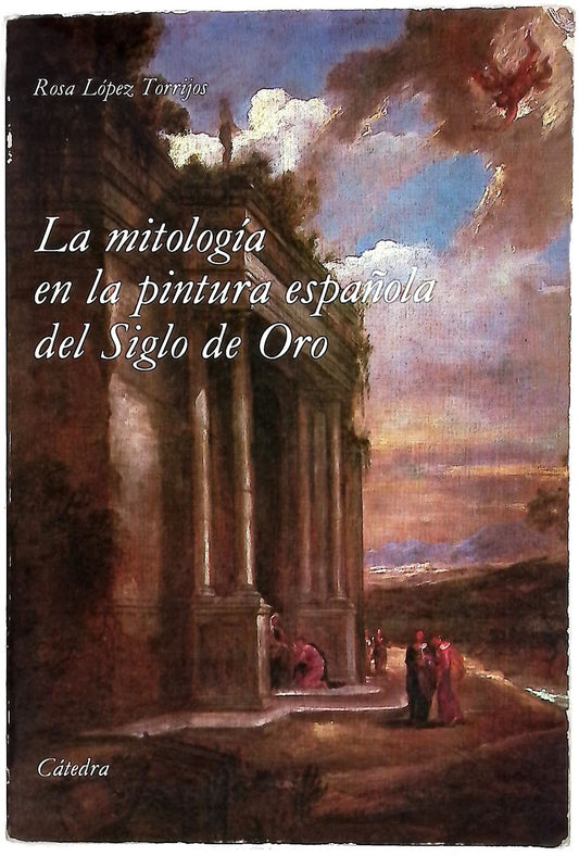 La mitología en la pintura española del siglo de oro
