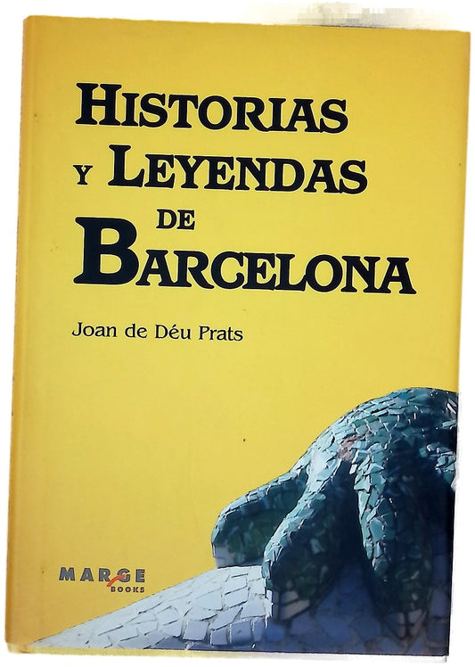 Historias y leyendas de Barcelona