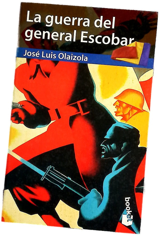 La guerra del general Escobar