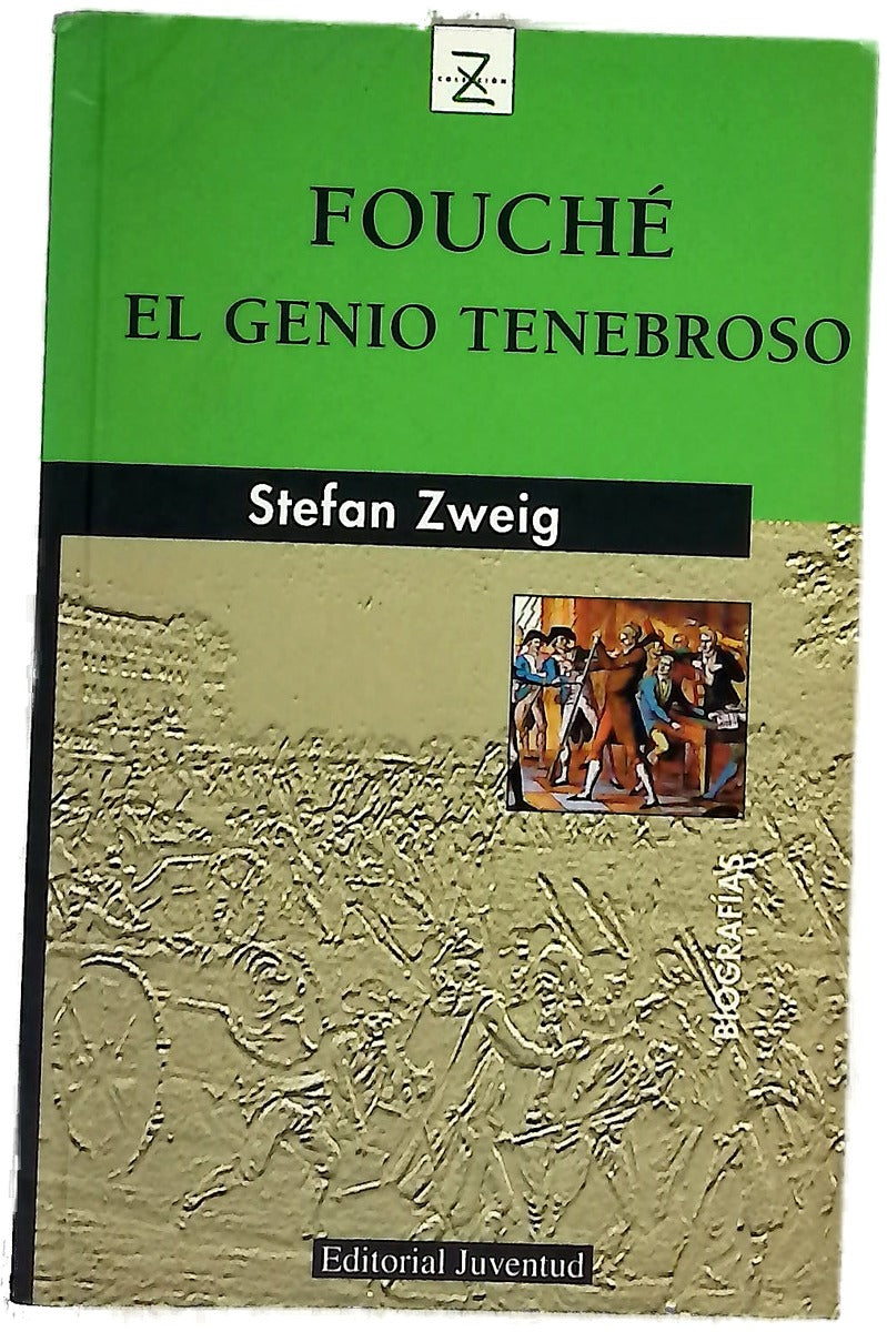Fouché : el genio tenebroso