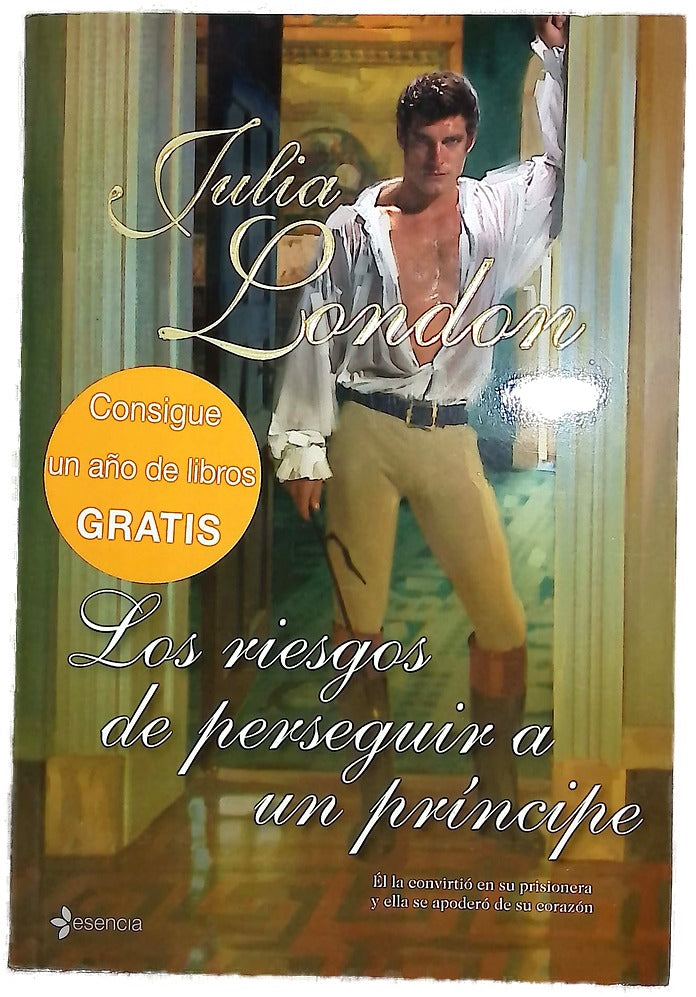 Los riesgos de perseguir a un príncipe