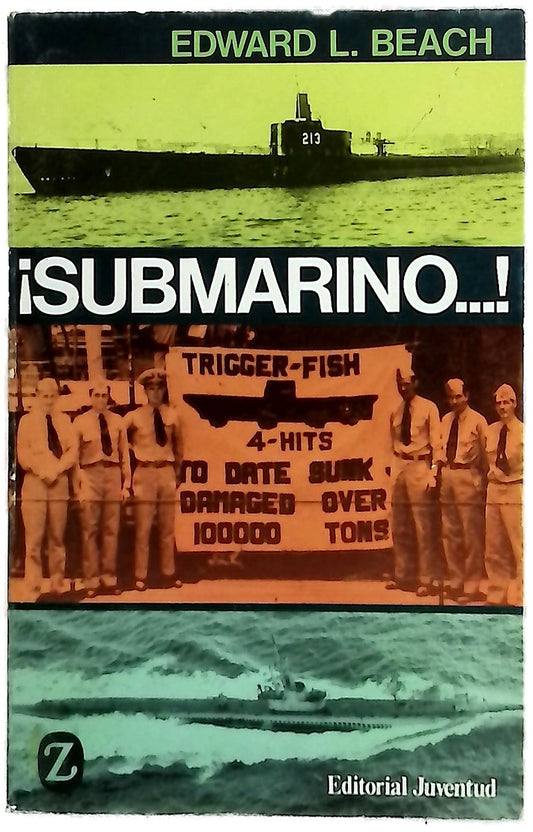 ¡Submarino--!
