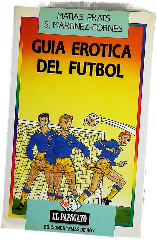 Guía erótica del futbol