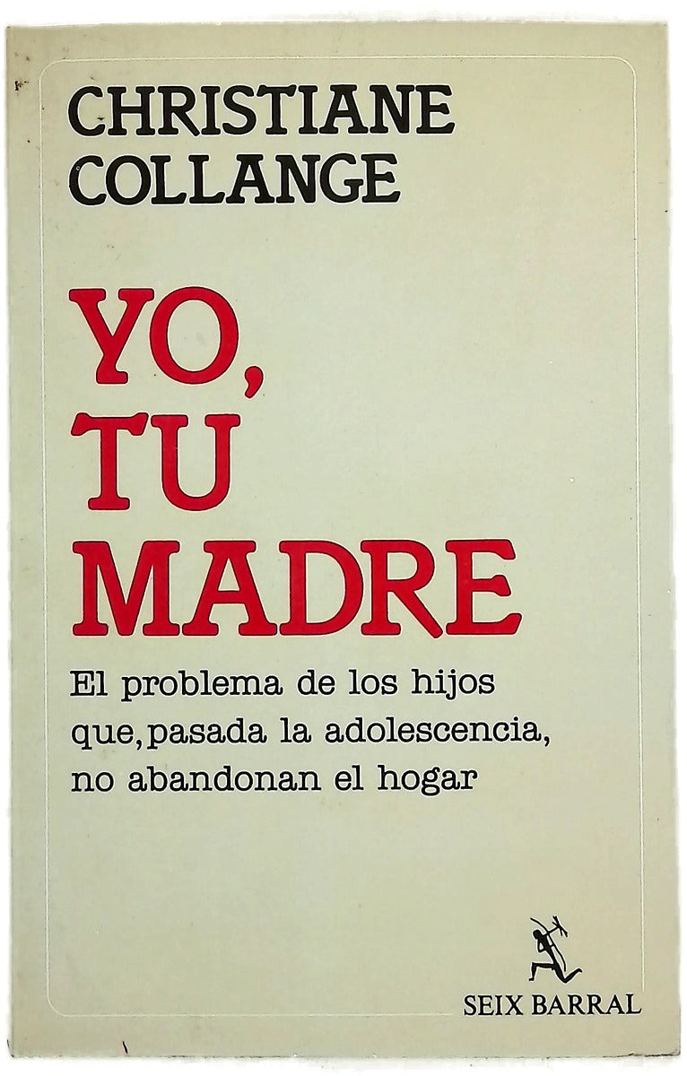 Yo, tu madre