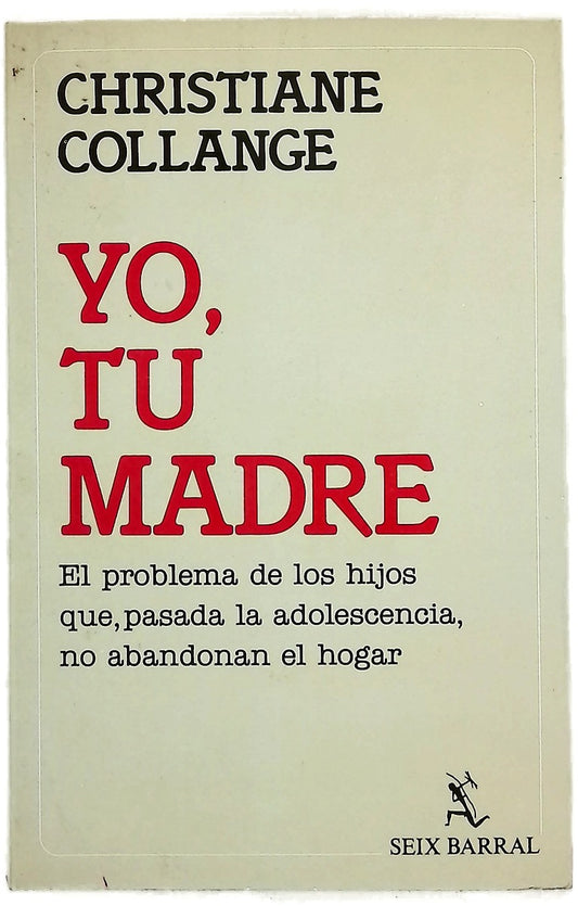 Yo, tu madre