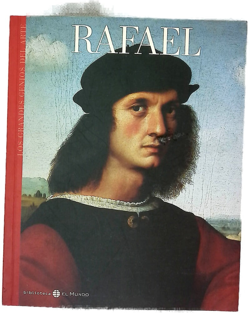 Los grandes genios del arte; Rafael