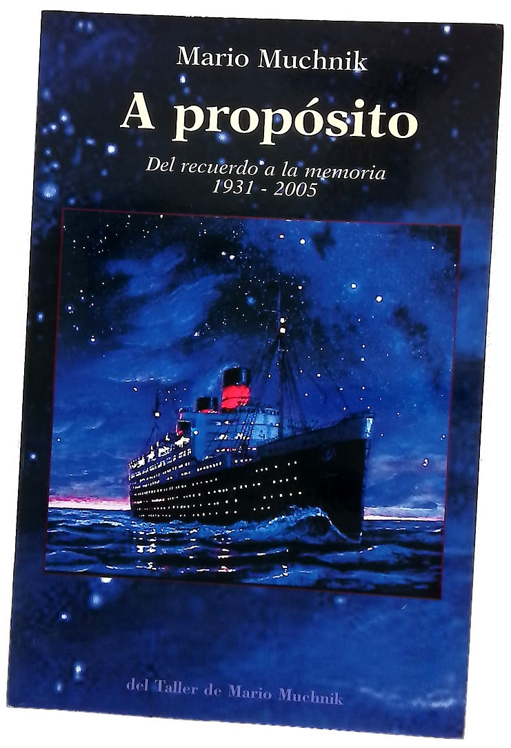 A propósito del recuerdo a la memoria, 1931-2005