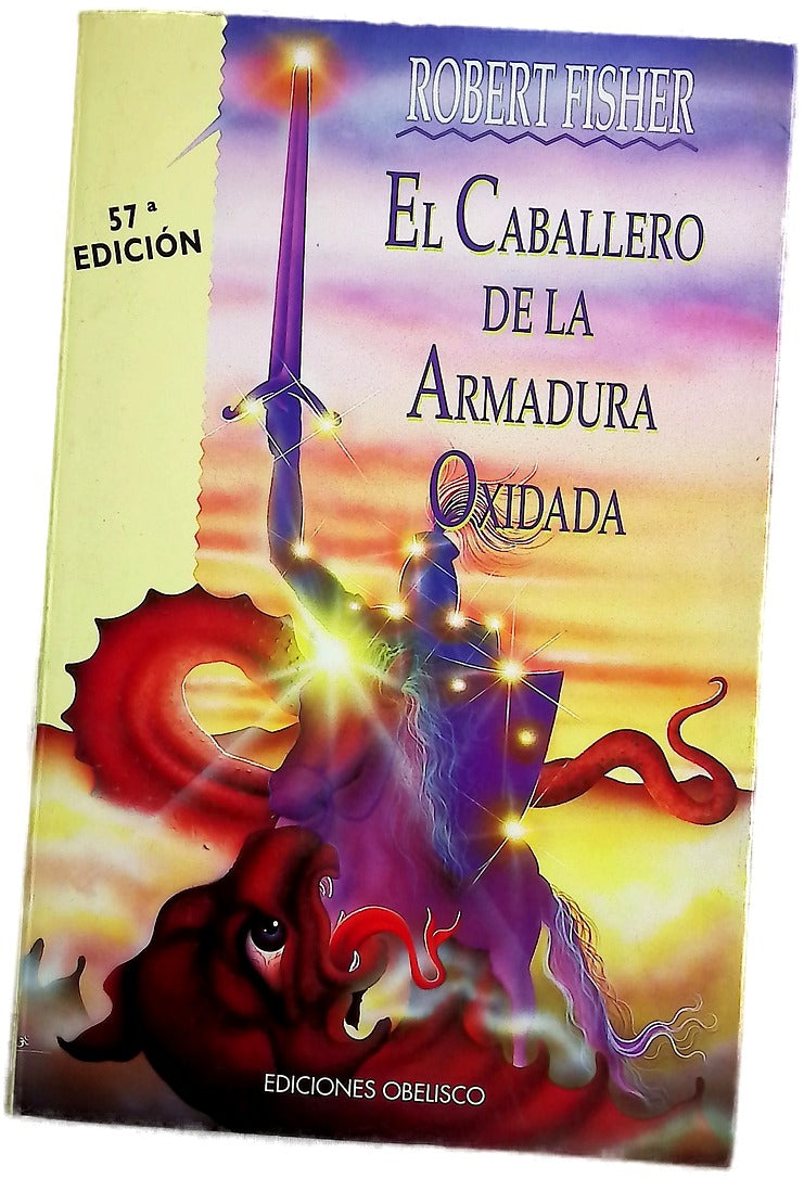 El caballero de la armadura oxidada