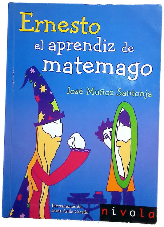 Ernesto. El aprendiz de matemago