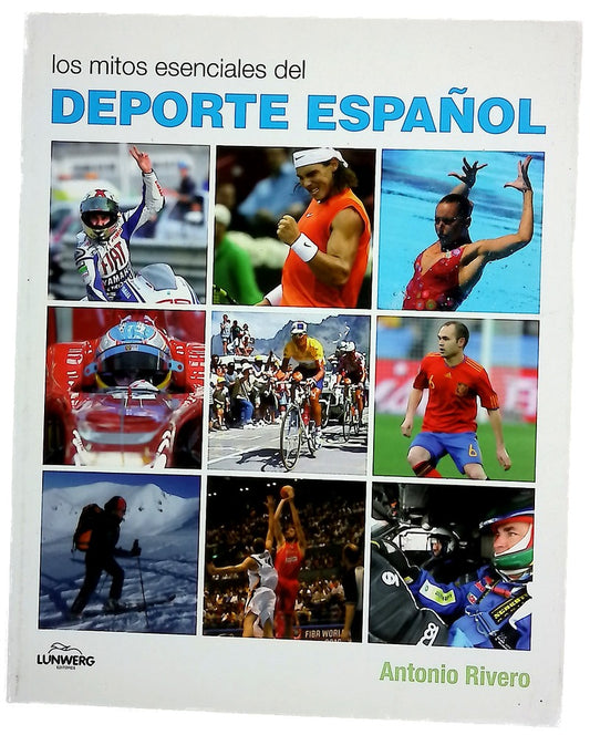 Los mitos esenciales del deporte español