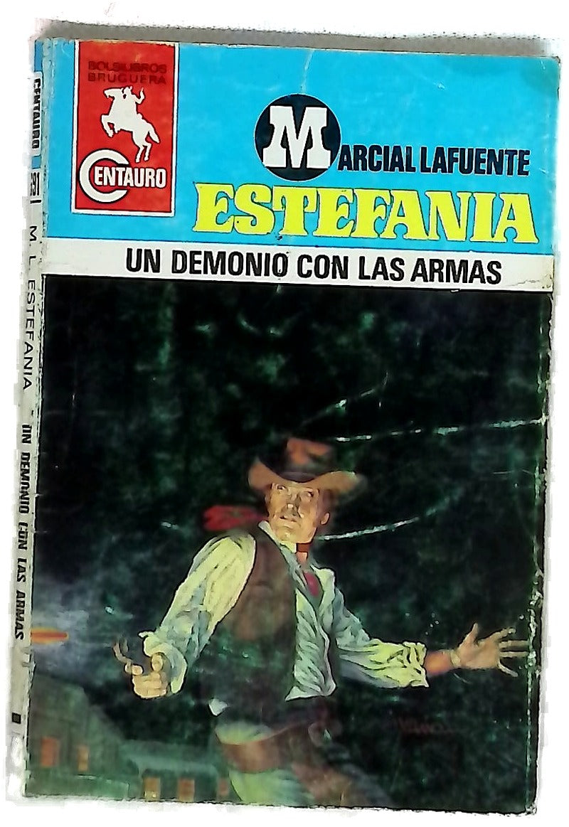 Novelas del Oeste. Un demonio con las armas